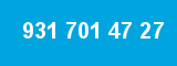 931 701 47 27 931 701 47 27